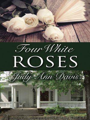 cover image of Four White Roses
